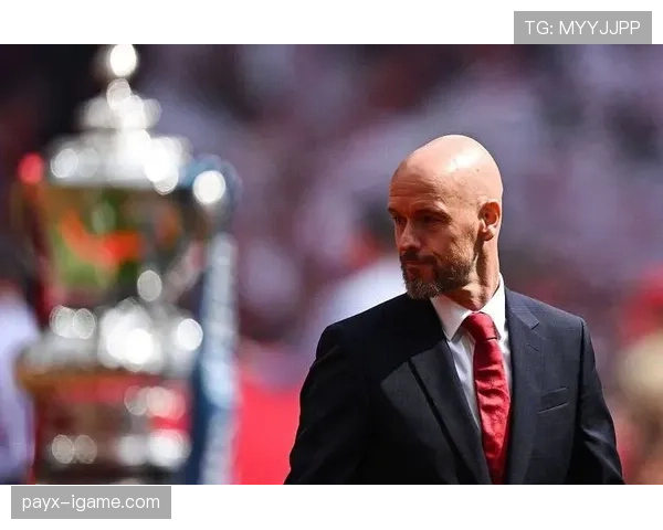 滕哈赫关键战役再受考验：球队表现能否突破瓶颈？